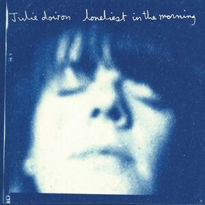 Julie Doiron - Loneliest in the Morning  CD